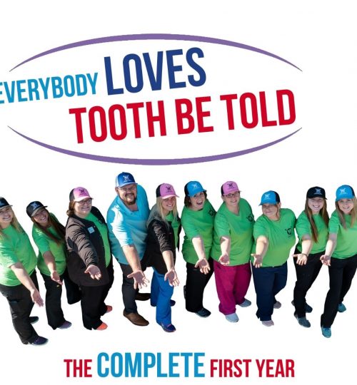 Everybody Loves Tooth Be Told